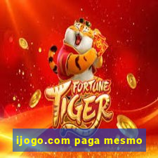 ijogo.com paga mesmo